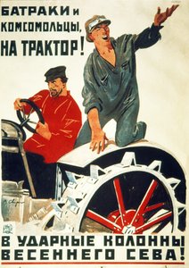 Sovjet propagandaposter uit de jaren 1930, Dagloners en jonge communisten - sluit je aan bij de tractor schokbrigades voor het zaaien in de lente!